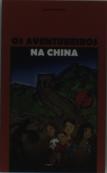 Os Aventureiros na China