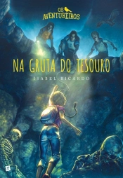 Os Aventureiros Na Gruta Do Tesouro