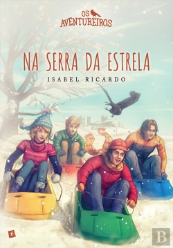 Bertrand.pt - Os Aventureiros Na Serra Da Estrela