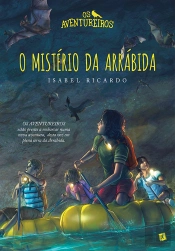 Os Aventureiros, O Mistério Da Arrábida