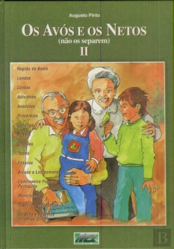 Bertrand.pt - Os Avós e os Netos I I 