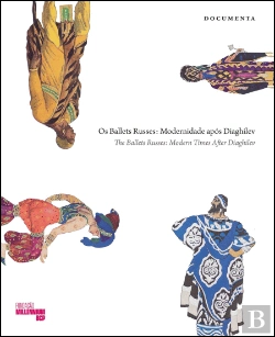 Bertrand.pt - Os Ballets Russes | The Ballets Russes