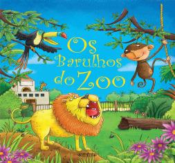 Os Barulhos do Zoo