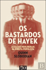 Os Bastardos de Hayek
