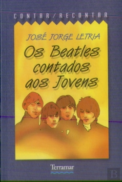 Bertrand.pt - Os Beatles Contados Aos jovens