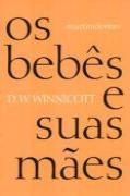 Os Bebês e suas Mães
