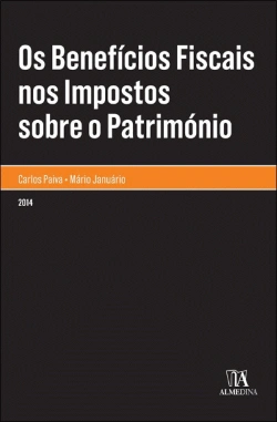 Bertrand.pt - Os Benefícios Fiscais nos Impostos sobre o Património