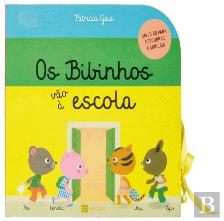 Os Bibinhos Vão à Escola