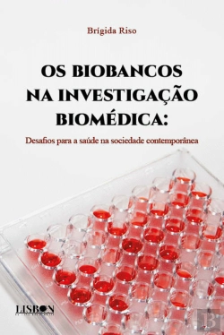 Bertrand.pt - Os Biobancos na Investigação Biomédica