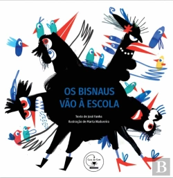 Bertrand.pt - Os Bisnaus vão à Escola