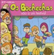 Os Bochechas 29 - Vão ao Festival