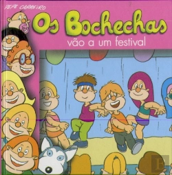 Bertrand.pt - Os Bochechas 29 - Vão ao Festival