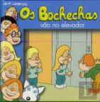Os Bochechas 33 - Vão no Elevador