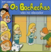 Os Bochechas 33 - Vão no Elevador