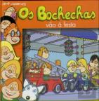 Os Bochechas 35 - Vão á Festa