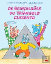 Os Brincalhões do Triângulo Cinzento