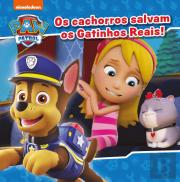 Os Cachorros Salvam os Gatinhos Reais!