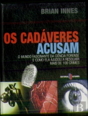 Os Cadáveres Acusam