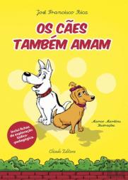 Os Cães Também Amam