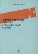 Os Caminhos da Dúvida
