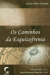 Os Caminhos da Esquizofrenia