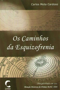 Bertrand.pt - Os Caminhos da Esquizofrenia