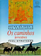 Os Caminhos Terrestres