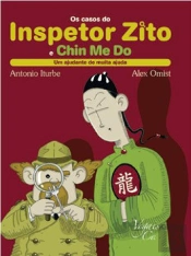 Os Casos do Inspector Zito e Chin Me Do - Um Ajudante de Muita Ajuda