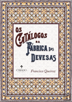 Bertrand.pt - Os Catálogos da Fábrica das Devesas