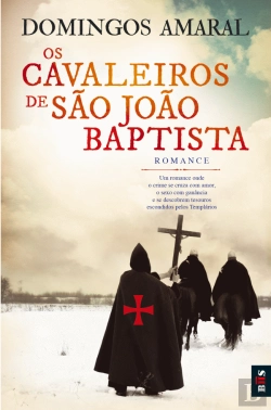 Bertrand.pt - Os Cavaleiros de São João Baptista