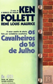 Os Cavalheiros do 16 de Julho