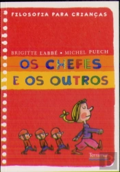 Os Chefes e os Outros