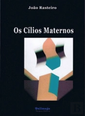 Os Cílios Maternos