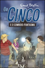 Os Cinco e o Comboio Fantasma