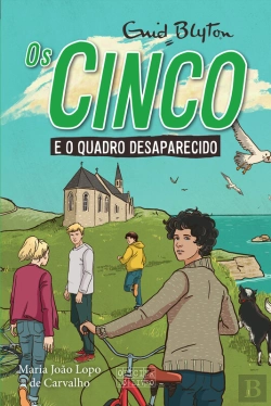 Bertrand.pt - Os Cinco E O Quadro Desaparecido