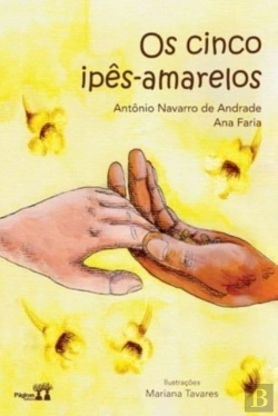 Bertrand.pt - Os Cinco Ipes Amarelos