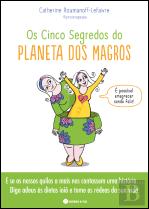 Os Cinco Segredos do Planeta dos Magros