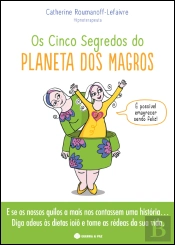 Os Cinco Segredos do Planeta dos Magros