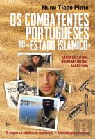 Os Combatentes Portugueses do ''Estado Islâmico''