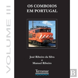 Bertrand.pt - Os Comboios em Portugal - Volume III