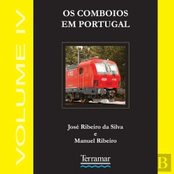 Bertrand.pt - Os Comboios em Portugal - Volume IV