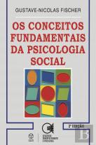 Os Conceitos Fundamentais da Psicologia Social