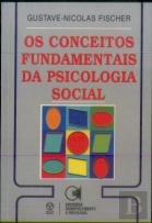 Os Conceitos Fundamentais da Psicologia Social