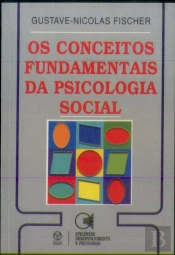 Os Conceitos Fundamentais da Psicologia Social
