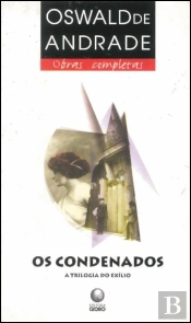 Os Condenados - A Trilogia do Exílio