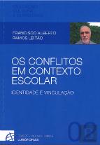 Os Conflitos em Contexto Escolar