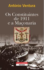 Os Constituintes de 1911 e a Maçonaria