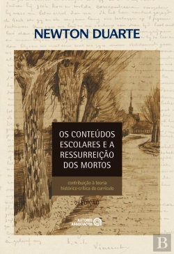 Bertrand.pt - Os Conteúdos Escolares E A Ressurreição Dos Mortos