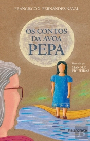 Os Contos Da Avoa Pepa
