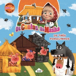 Bertrand.pt - Os Contos da Masha - Os Três Porquinhos